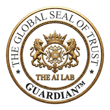 The AI Lab: Global Seal of Trust™ Guardian Seal